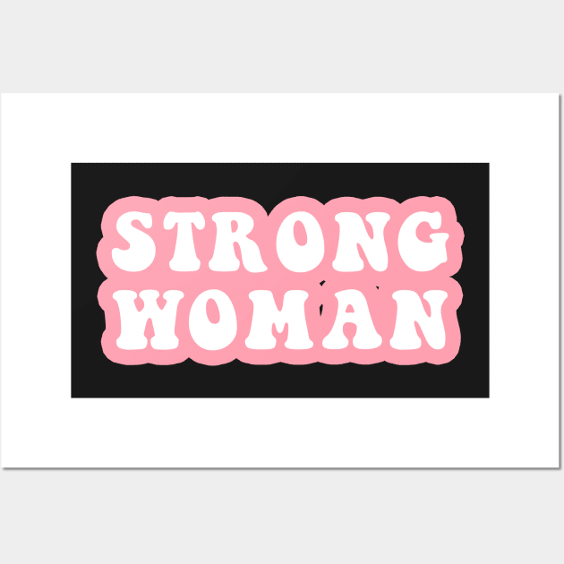 Strong Woman Wall Art by CityNoir